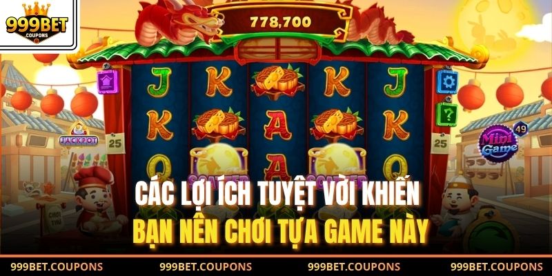 Các lợi ích tuyệt vời khiến bạn nên chơi tựa game này