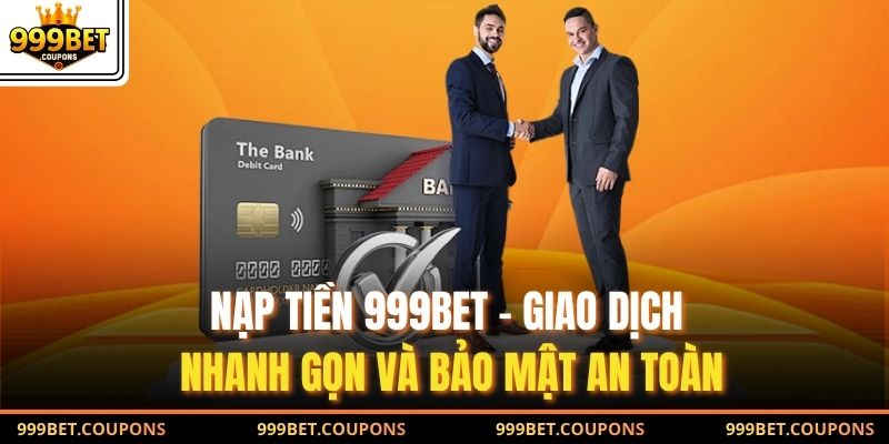 Nạp tiền 999Bet